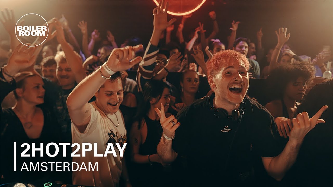 2HOT2PLAY | Boiler Room: Amsterdam