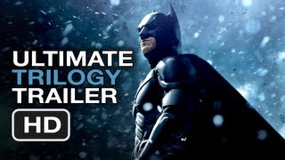 The Dark Knight Rises Ultimate Trilogy Trailer - Christopher Nolan Batman Movie Legacy HD