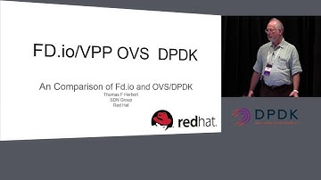 DPDK, VPP/FD.io and Accelerated Open vSwitch