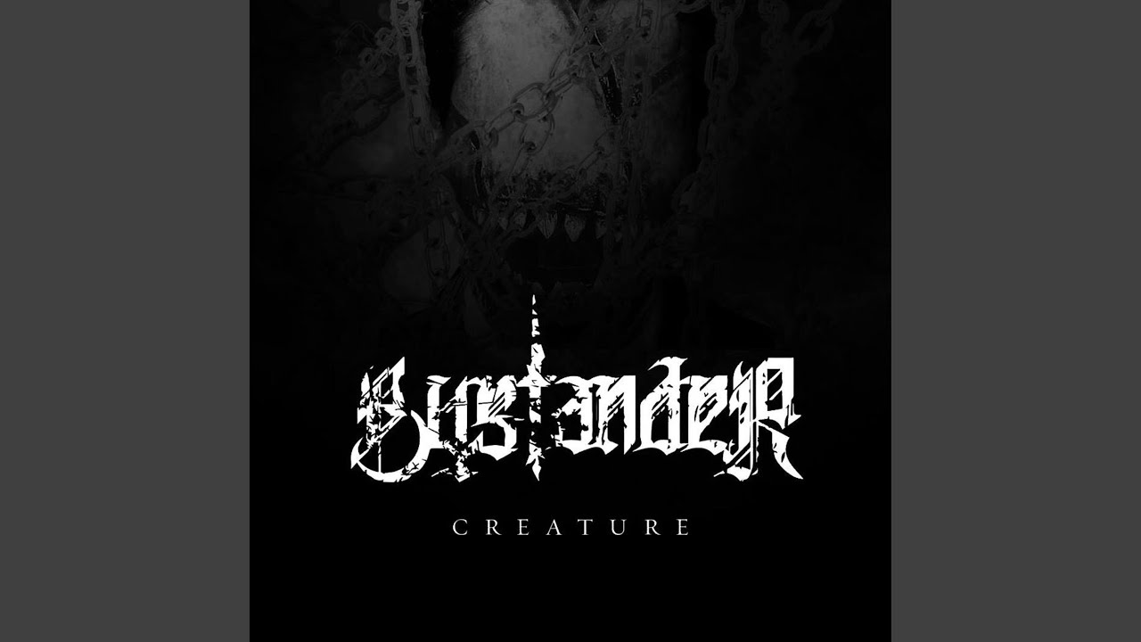 Watch Creature on YouTube Watch Creature on YouTube