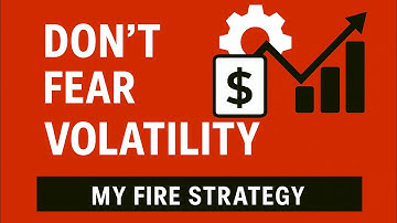 Staying Fully Invested in Volatility: The Strategy Most Investors Miss (My FIRE Strategy)