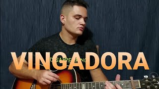 VINGADORA - Gusttavo Lima Part. Bruno e Denner (COVER LUCA PIMENTTEL)