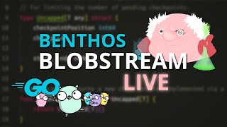 Benthos Blobstream LIVE 25