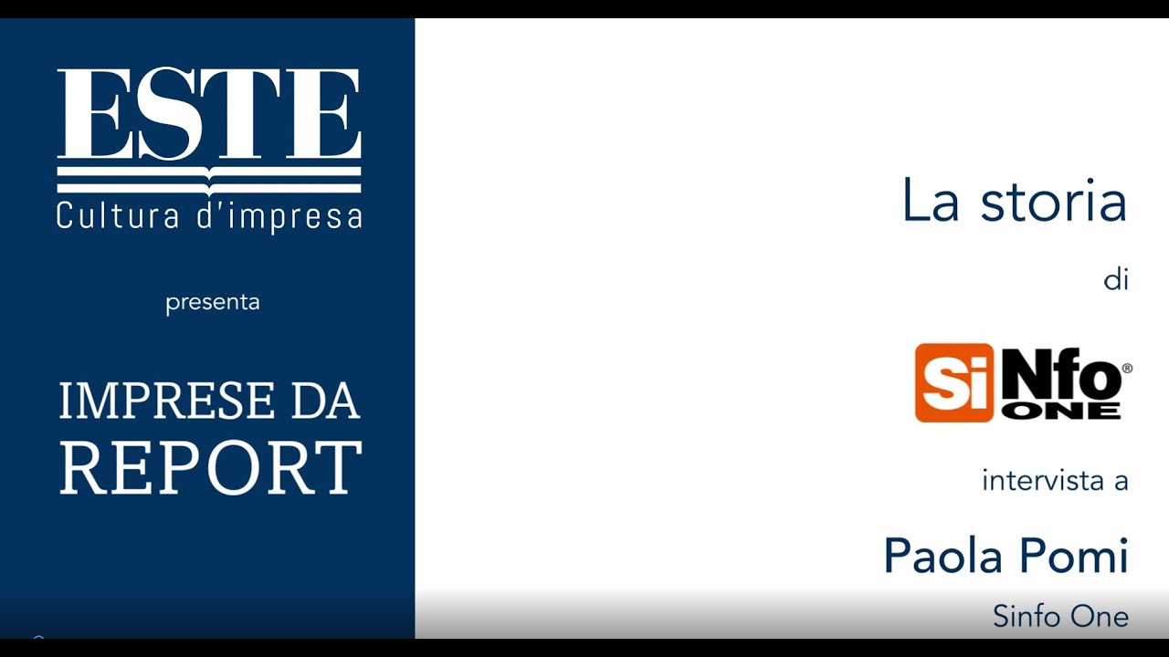 SINFO ONE - Storia || IMPRESE DA REPORT