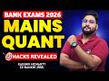 💥 Stop Struggling in Mains Quant!! Bank Mains Exams 2026 Preparation By Kaushik Mohanty ||