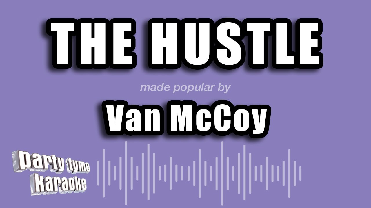 Van McCoy - The Hustle (Karaoke Version)