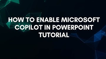 How To Enable Microsoft Copilot In PowerPoint Tutorial