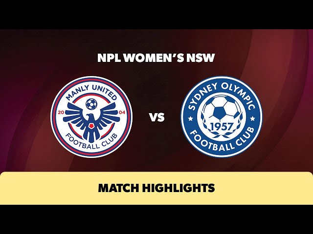 NPL Women's NSW Round 8 Highlights – Manly United v Sydney Olympic