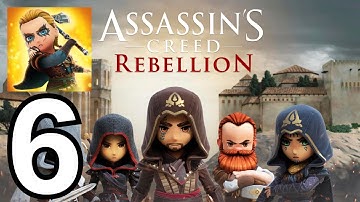Assassin’s Creed Rebellion - Gameplay Walkthrough Part 6 (iOS, Android)