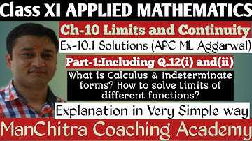 Part-1Ex-10.1 Solutions•Q1 to Q13•Ch-10 Limits and Continuity•APC ML Aggarwal•Class XI Applied Maths