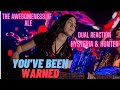THE WARNING (THE AWESOME ALE) DUAL REACTION - HYSTERIA & HUNTER - YOU'VE BEEN WARNED