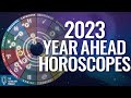 Year Ahead Horoscopes for 2023