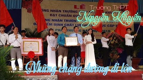 Lần thứ 2 Trường THPT Nguyễn Khuyến đón bằng công nhận trường đạt chuẩn quốc gia và tổng kết năm học