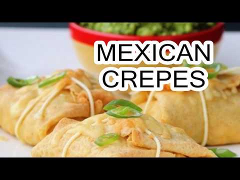 Mexican Crepes - Recipe