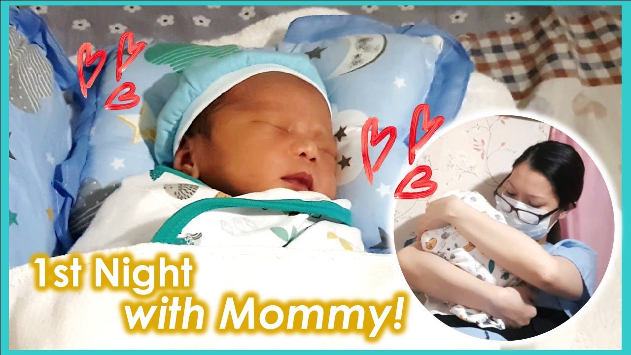 1st Night with Mommy!