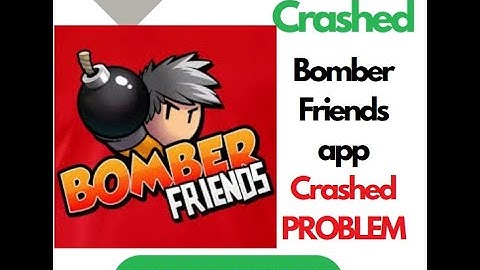 Fix Bomber Friends App Keeps Crashing on Android | Easy Solutions to Resolve #techsupport #appfix