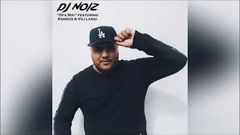 DJ Noiz - Ofa Mai (Offical Audio) ft. Konecs & Vili Langi