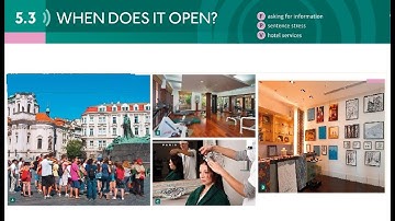 WHEN DOES IT OPEN ? |Unit 5 | 5.3 WHEN DOES IT OPEN? | routines| English | Speakout starter