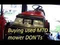 Buying used MTD mower DON'TS