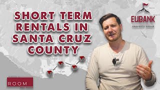 Short Term Rentals in Santa Cruz County