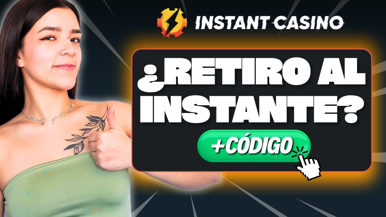 Cómo cobrar tus ganancias al instante en Instant Casino ⚡ Retiros rápidos y seguros en 2025!