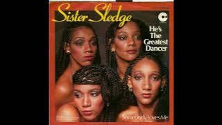 Sister Sledge - He's The Greatest Dancer