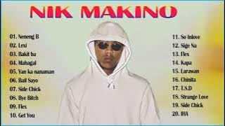 Nik Makino Top 20 Tagalog Kanta 2021 Playlist - Nik Makino Pinoy Rap Kanta 2021