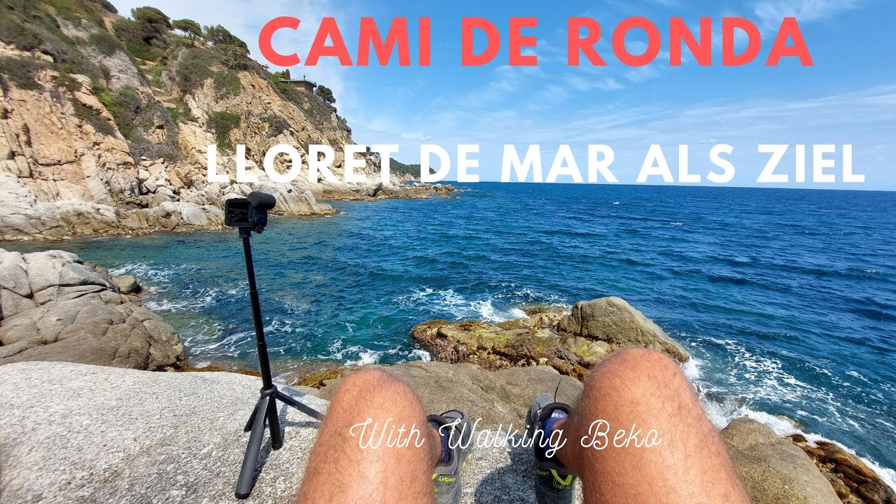 Der Cami de Ronda entlang bis nach Lloret de Mar | Hiking Tour in Spanien |