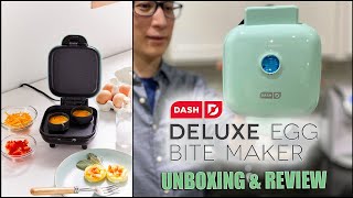 DASH Deluxe Egg Bite Maker | Unboxing and Review