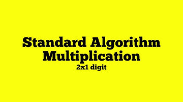 Standard Algorithm Multiplication 2x1 digit