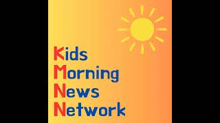 Kids Morning News Network December 21 2023