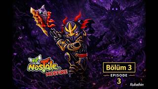 Gameforge Nostale – NosFire Warrior Gameplay | Bölüm 3