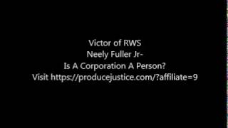 Neely Fuller Jr Is A Corporation A Person