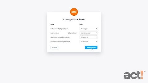 Act! Training Video - Changing User Roles