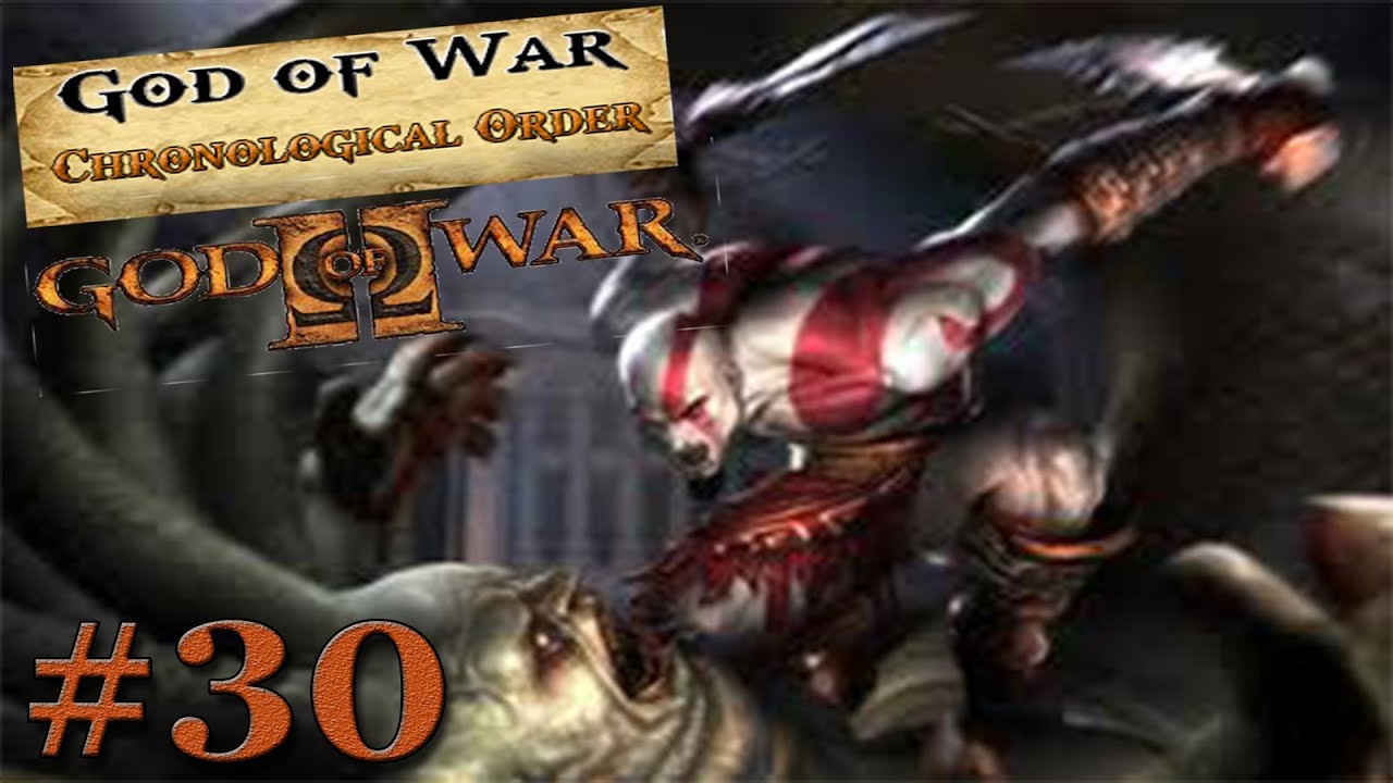 God Of War Chronological Order God Of War 2 Playthrough