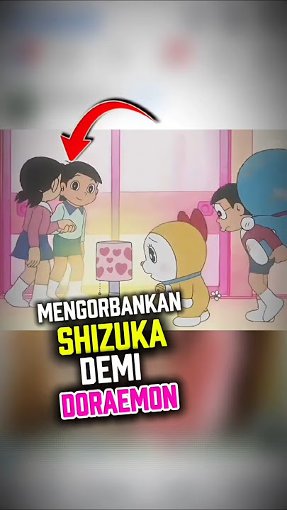 Nobita Lebih Sayang Doraemon daripada Shizuka #shorts