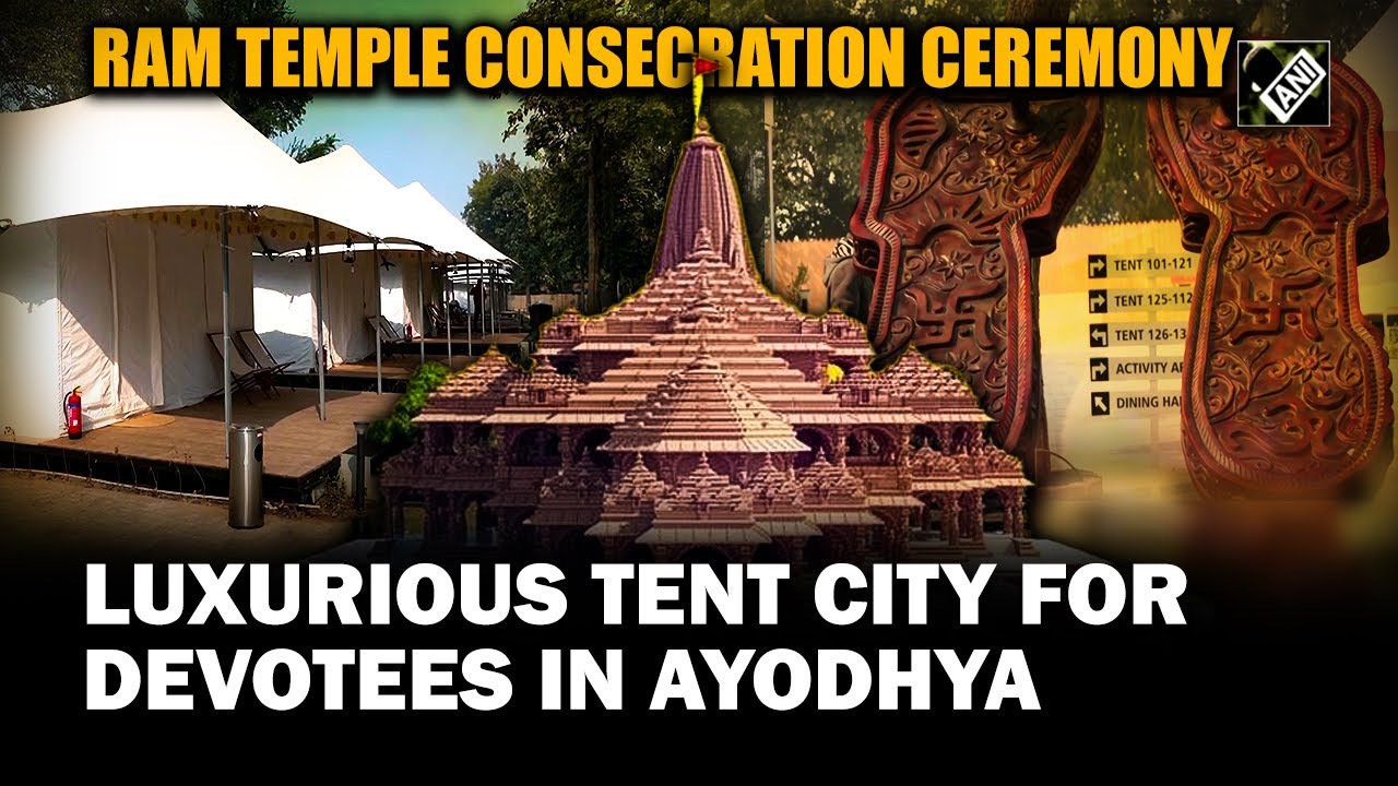 Luxurious Tent City waiting to welcome visitors for consecration ...