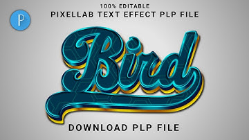 Bird Text Effect in pixellab | 3d glow text effect in pixellab | text effect pixellab | plp file