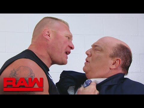 Brock Lesnar reminds Paul Heyman that they are not friends: Raw, July 30, 2018