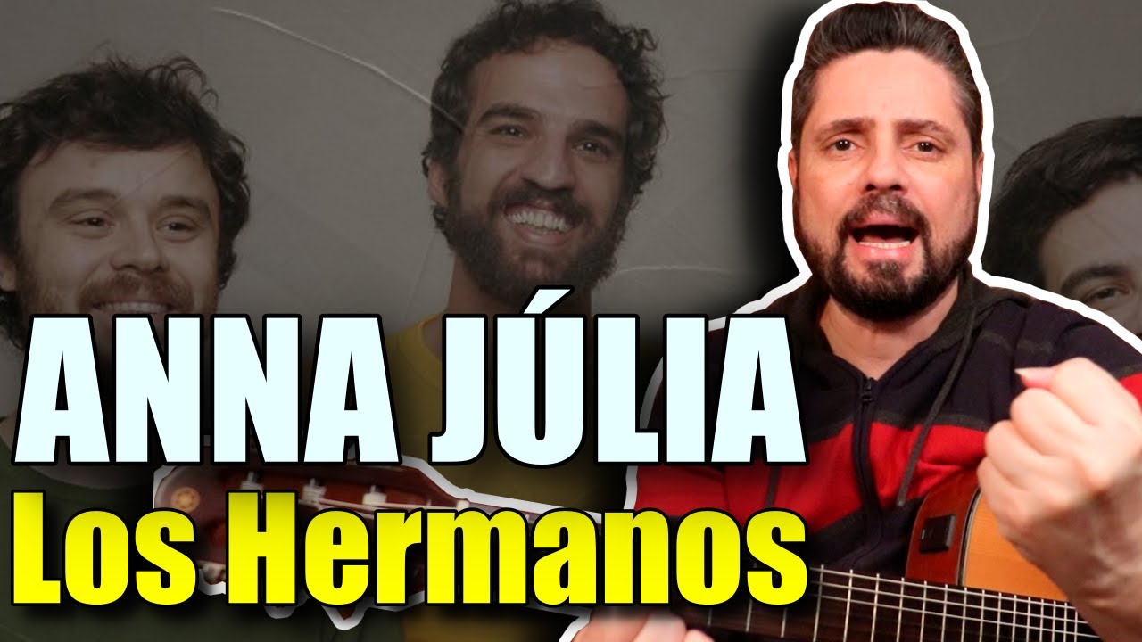 Como Tocar ANNA JÚLIA LOS HERMANOS Aula De Violão (SIMPLIFICADA) YouTube Como Tocar ANNA JÚLIA LOS HERMANOS Aula De Violão (SIMPLIFICADA) YouTube