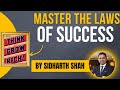 Master the art of success 5 key principles explained  sidharth shah