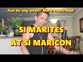 SI MARITES AT SI MARICON (SOBRANG USYUSERA) - Alexander Barut