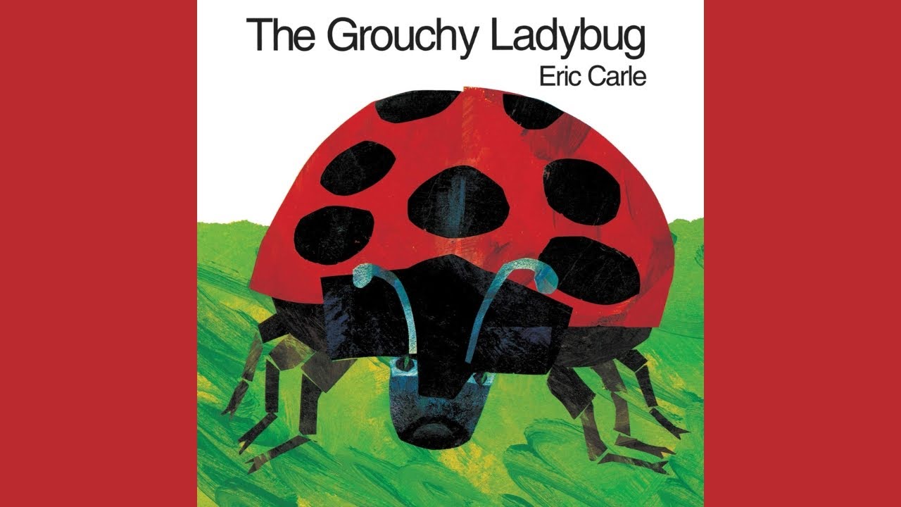 The Grouchy Ladybug Book | Read Aloud