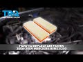 How to Replace Air Filters 2006-2009 Mercedes Benz E350