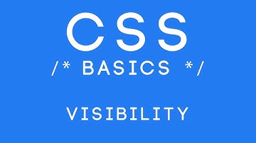 CSS Basics Tutorial 26 - Visibility