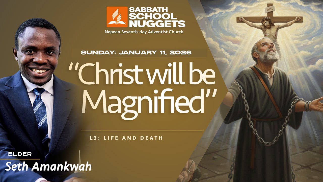 Урок 3 - Суббота: Жизнь и смерть. И воскресенье: Христос будет прославлен.