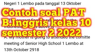 Contoh soal PAT Bahasa Inggris kelas 10 semester 2 2022 Contoh soal PAT Bahasa Inggris kelas 10 semester 2 2022