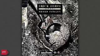 Erick Hervé - Never Forget (Álbum Completo)