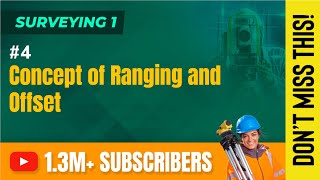 Rainging and Offset - Introduction to Surveying - Surveying 1