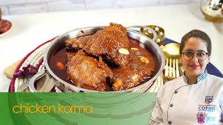 Chicken Korma | Authentic Pakistani Recipe | Areebas kitchen